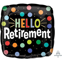 BALLOON FOIL 18 HELLO RETIREMENT 4119101 UNINFLATED