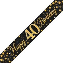 Banner Foil Spark Fizz Black  Gold 40th Birthday