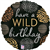 Balloon Foil 18 Wild Birthday G26131p Uninflated